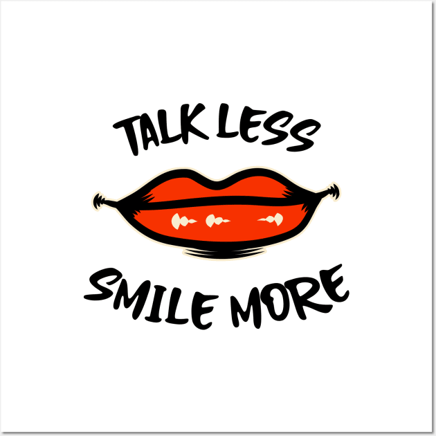 Hamilton Talk Less, Smile More Wall Art by JC's Fitness Co.